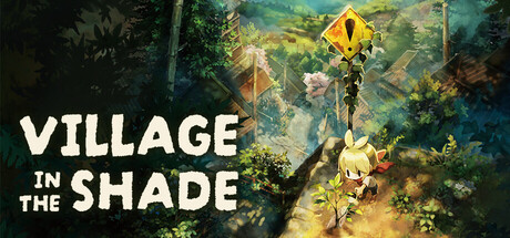 Village in the Shade Steam header art.